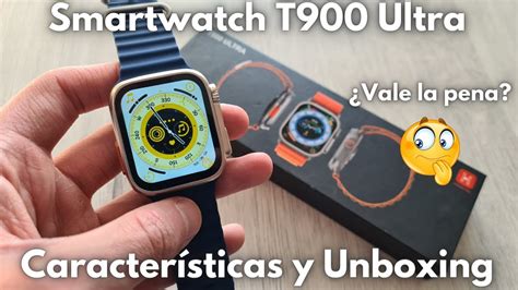 Smartwatch T900 Ultra vale la pena un reloj así Análisis Completo