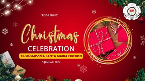 Highlight Misa Perayaan Natal Santa Maria Cirebon Rise Shine