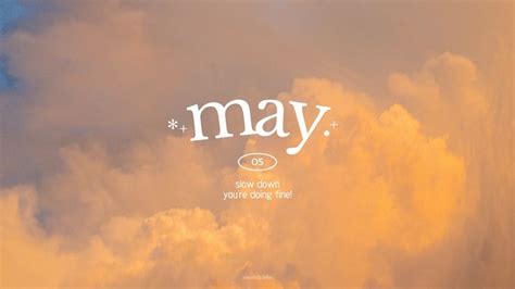 May Desktop Laptop Wallpaper By Sincerely Jehn In 2024