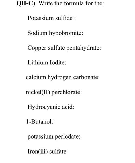 Solved II C Write The Formula For The Potassium Sulfide Chegg