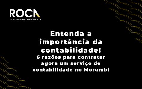 6 Motivos Para Contratar Uma Contabilidade No Morumbi Para Sua Empresa