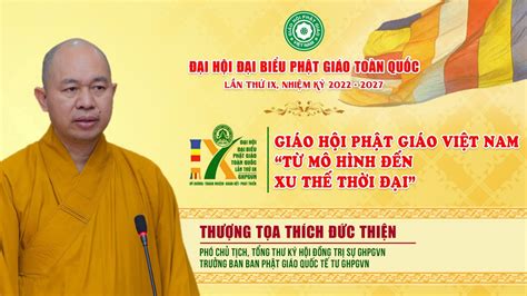 3 GiÁo HỘi PhẬt GiÁo ViỆt Nam TỪ MÔ HÌnh ĐẾn Xu ThẾ ThỜi ĐẠi