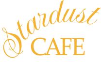 Stardust Cafe - Lewisburg, WV - Home