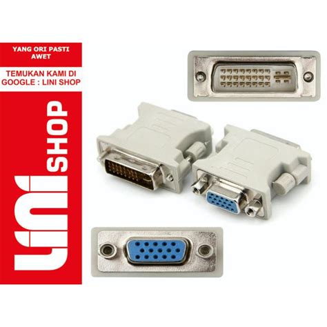 Jual Converter Dvi To Vga Dvi To Vga Dvi To Vga Shopee