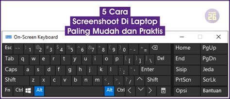 5 Cara Screenshot Di Laptop Paling Mudah Dan Praktis TutorialDuaEnam