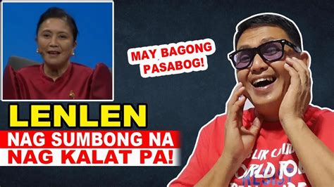 LENLEN MAY BAGONG PASABOG NAGSUMBONG NA NAGKALAT PA YouTube