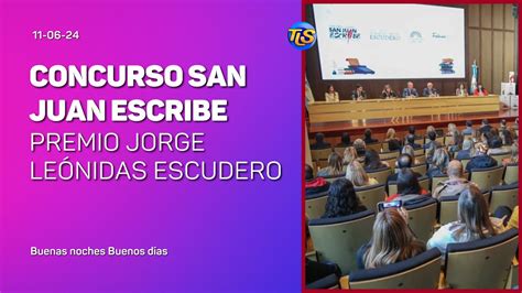 CONCURSO SAN JUAN ESCRIBE 2024 PREMIO JORGE LEONIDAS ESCUDERO YouTube