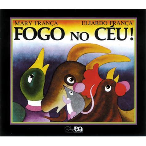 Fogo No C U Mary Fran A Pdf Hist Ria De Festa Junina Fogo No C U