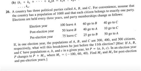 Solved Kn 20 A Country Has Three Political Parties Chegg