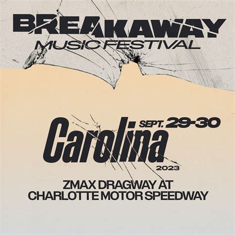 Breakaway Carolina 2023 Tickets Concord NC Bandsintown