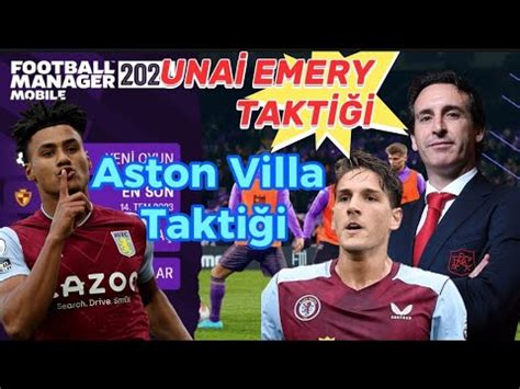 Fm Mob Le Taktik Una Emery Aston V Lla Takt Football Manager