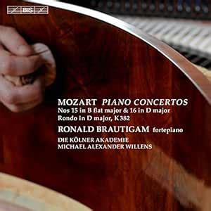 Mozart Piano Concertos Nos 15 16 By Ronald Brautigam Amazon Music