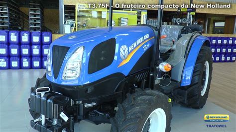 T3 75F O Fruteiro Compacto Da New Holland YouTube