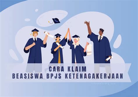 Cara Klaim Beasiswa Untuk Anak Peserta Bpjs Ketenagakerjaan Wajib Tahu