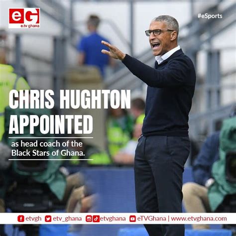 ETVGhana On Twitter ESports Update Chris Hughton Is The New Coach