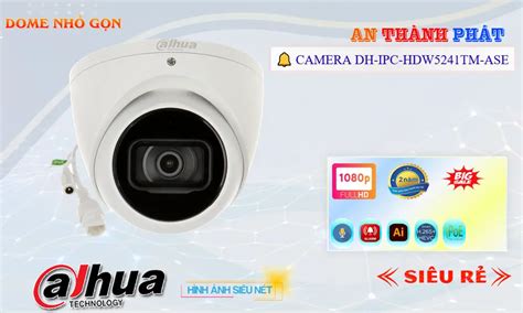 Camera Dahua DH IPC HDW5241TM ASE