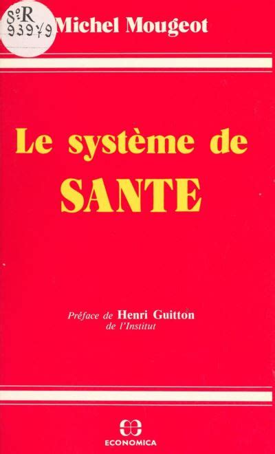 Le Système de santé centralisation ou décentralisation Michel