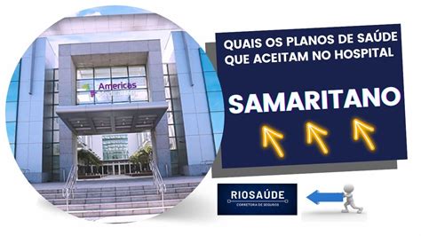 Planos Que Atendem No Hospital Samaritano 2023