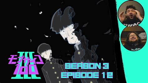 Mob Psycho 100 3x12 RENEGADES REACT Confession The Future YouTube