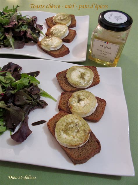 Toasts chèvre miel pain dépices Diet Délices Recettes