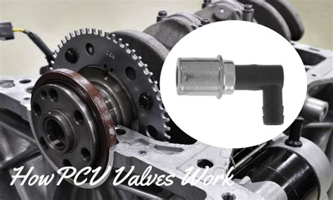 What Is A Positive Crankcase Ventilation Valve Explained