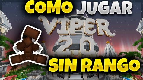 Como Jugar Hcf Sin Rango En Cualquier Servidor Vipermc Youtube