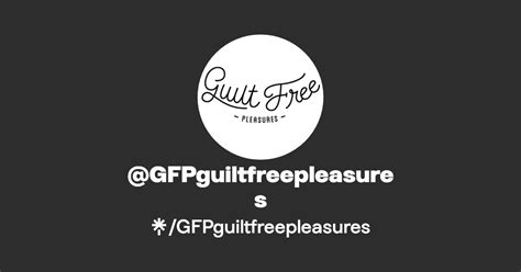 GFPguiltfreepleasures Linktree