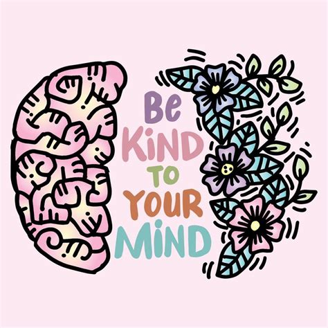 Be Kind To Your Mind Vector Art Icons And Graphics For Free Download