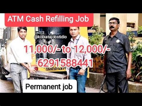 Atm Cash Refilling Job Vacancy In North Kolkata Atm Officer Atm Job