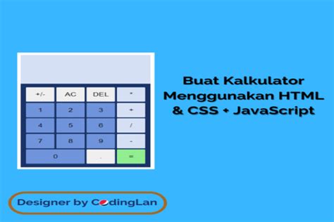 Cara Membuat Kalkulator Dengan HTML CSS JavaScript Di Notepad