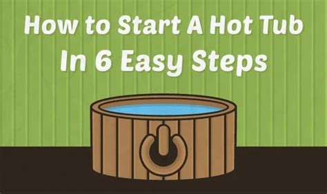 How To Start A Hot Tub Houses Apartments For Rent