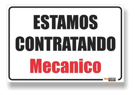 Placa Estamos Contratando Mecanico 30x20 Pvc