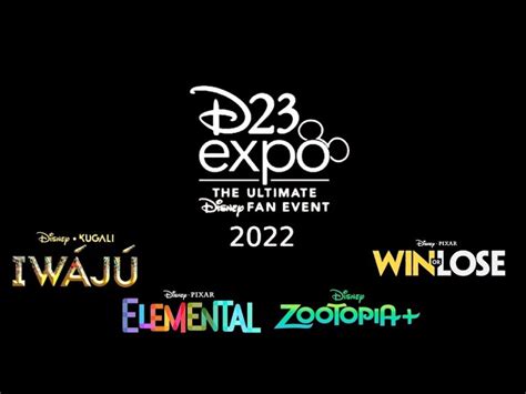 D23 Expo 2022 Disney Live Action Pixar And Walt Disney 56 Off