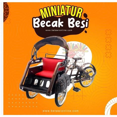 Jual Miniatur Becak Besi Shopee Indonesia