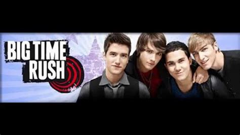 Top 20 Big Time Rushs Songs Youtube