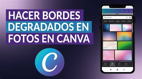 Cómo hacer bordes de colores degradados en fotografias en CANVA YouTube