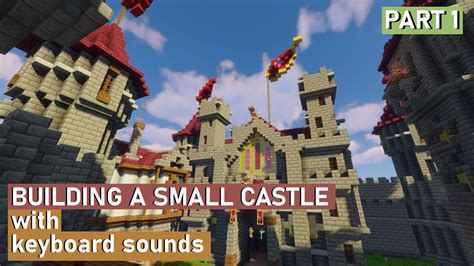 Building A Small Castle In Minecraft How To Build Castle In Minecraft