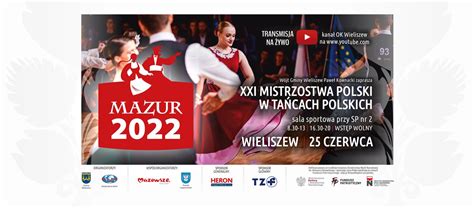 Mazur 2022 XXI Mistrzostwa Polski w Tańcach Polskich