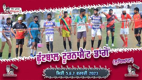 Live Dangon Ludhiana Football Tournament Feb Youtube