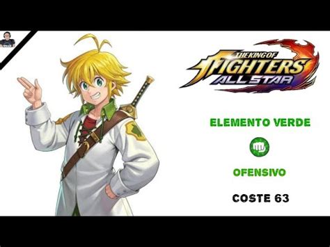 REVISANDO LAS HABILIDADES DE MELIODAS DE LA TABERNA KOF ALL STARS X