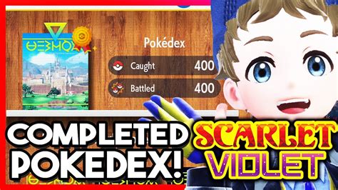 Pokemon Scarlet Violet Pokedex Completion Reward YouTube