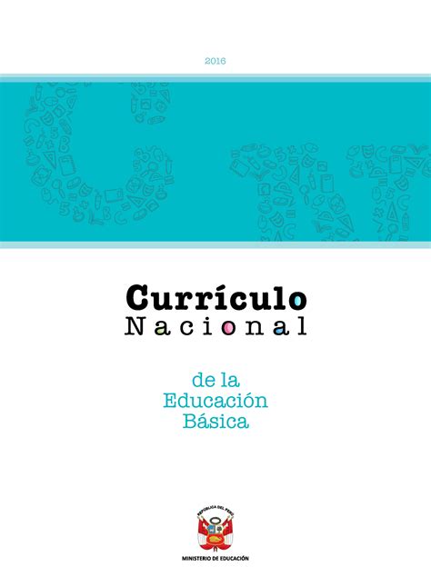 Curriculo Nacional De La Educacion Basica De La Educaci N B Sica