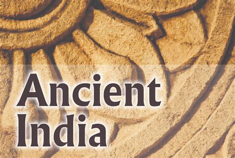 A List Of 25 Interesting Facts About Ancient India