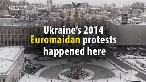 Remembering Ukraine S Euromaidan Protests