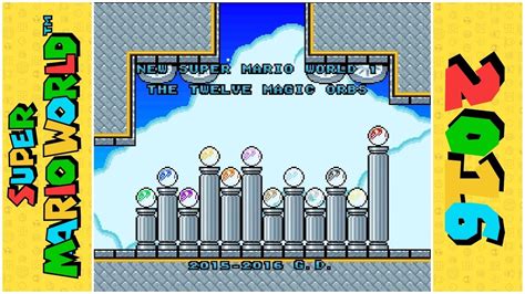 New Super Mario World 1 The Twelve Magic Orbs 2of2 YouTube