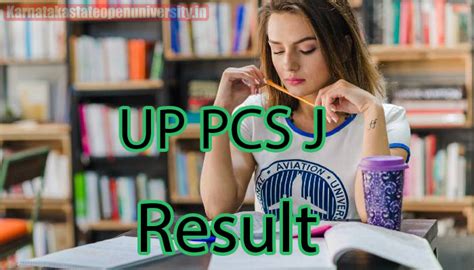 Up Pcs J Result Today Uppsc Prelims Cut Off Marks Merit List