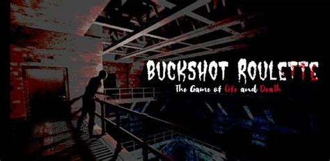 Buckshot Roulette Survival Apk Original Descargar Gratis Español