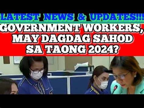 DAGDAG SAHOD SA 2024 PARA SA GOVERNMENT WORKERS NASA BUDGET NG DBM