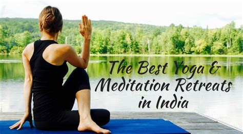 The Best Yoga And Meditation Retreats In India Global Gallivanting