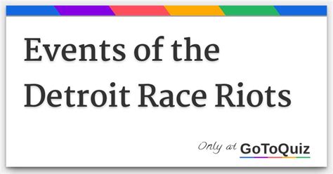 Events Of The Detroit Race Riots